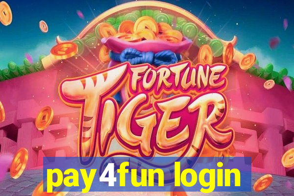 pay4fun login